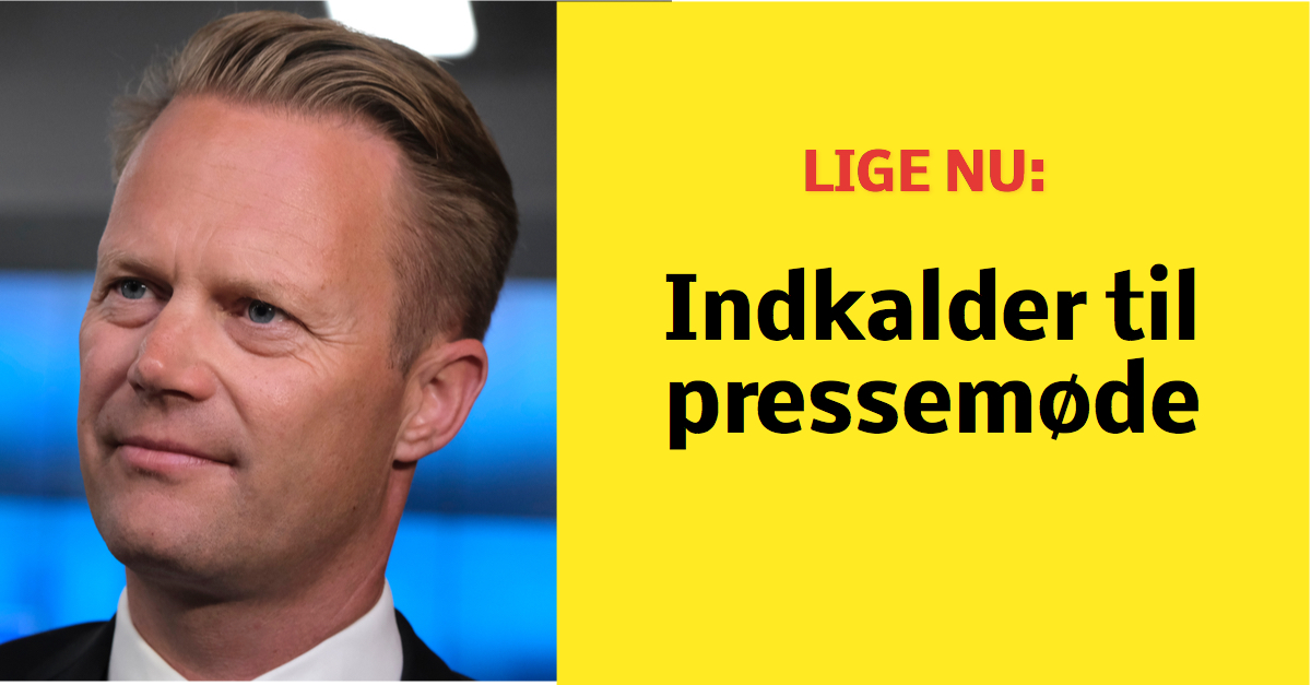 LIGE NU: Kofod indkalder til pressemøde