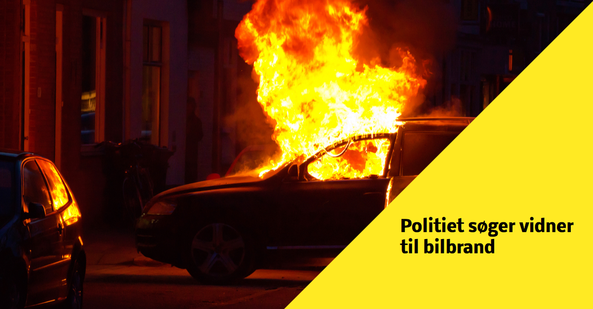 Politiet søger vidner til biler i brand