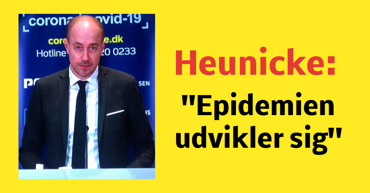 Heunicke: ''Epidemien udvikler sig''