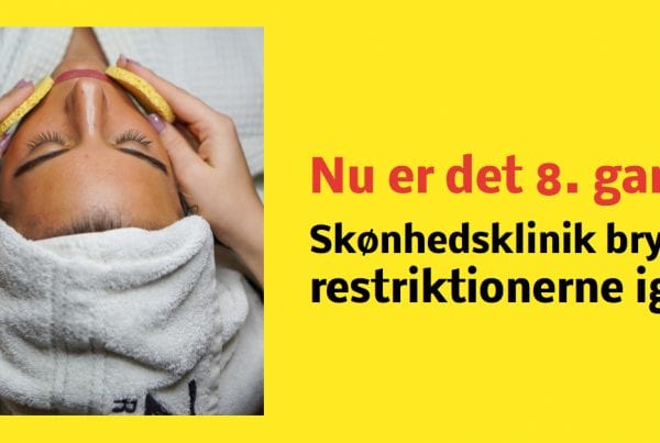 Skønhedsklinik bryder restriktionerne igen - nu er det 8. gang