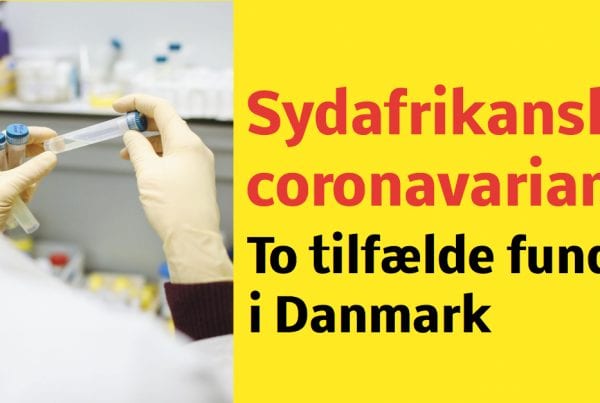 To tilfælde af sydafrikansk virusvariant fundet i Danmark