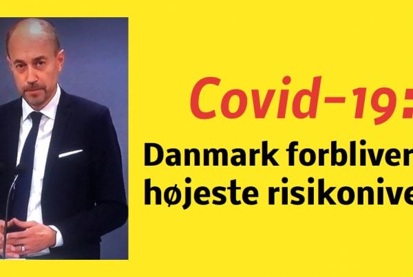 Coronavirus: Danmark forbliver på højeste risikoniveau