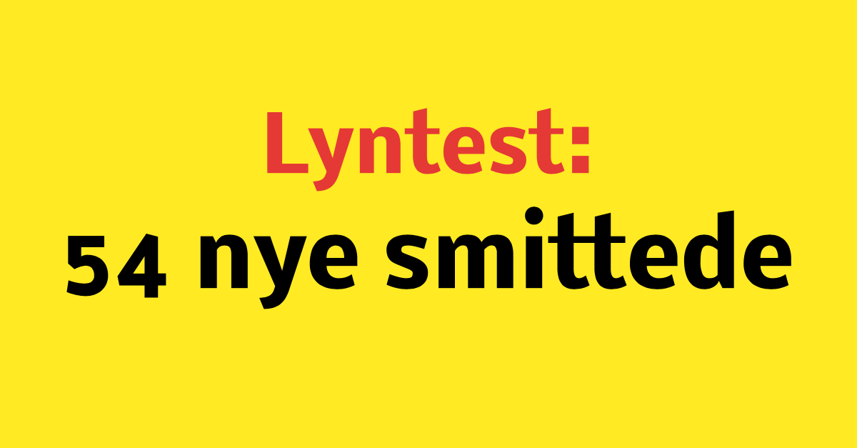 Lyntest: 54 nye smittede