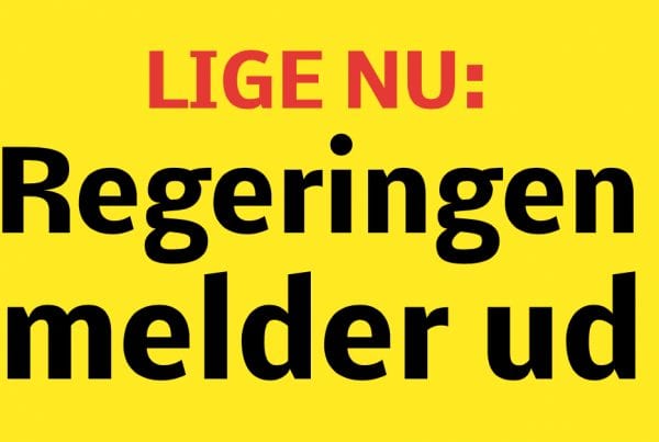 Lige nu: Regeringen melder ud