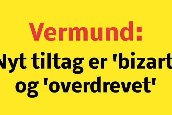 Vermund: ''Nyt tiltag er overdrevet''