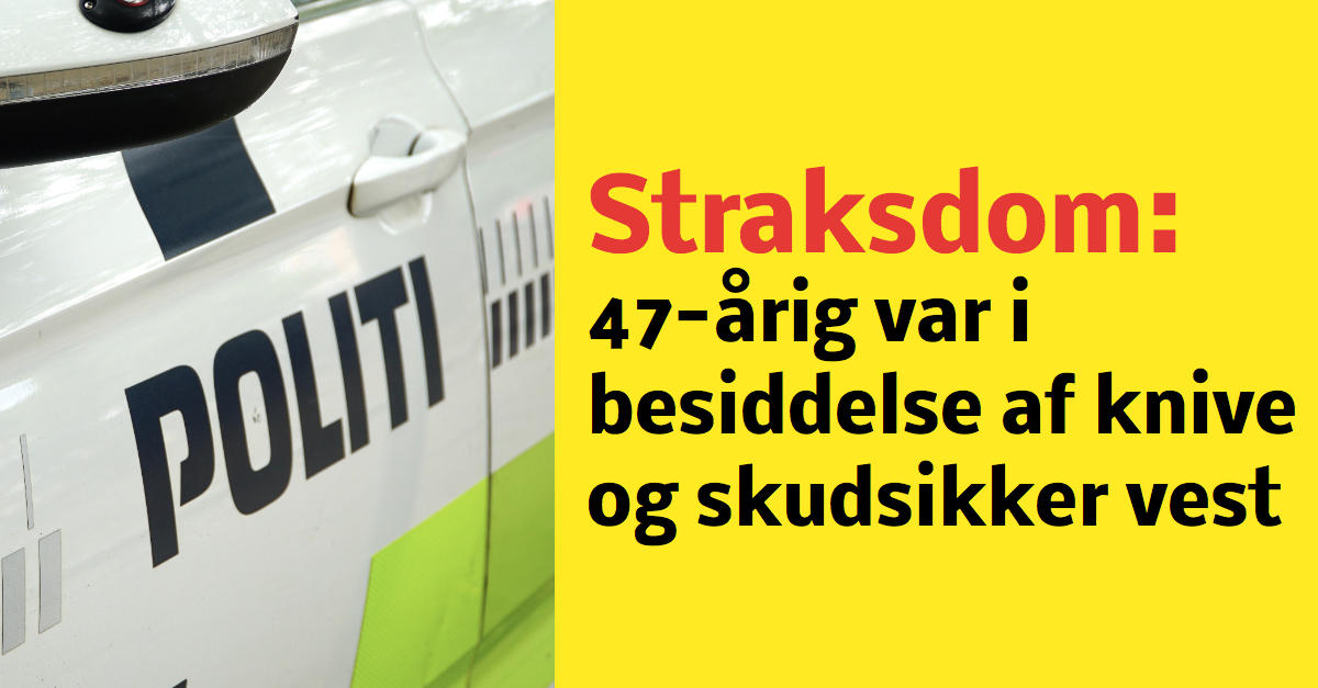 47-årig mand i besiddelse af knive og skudsikker vest - sendt i fængsel dagen efter