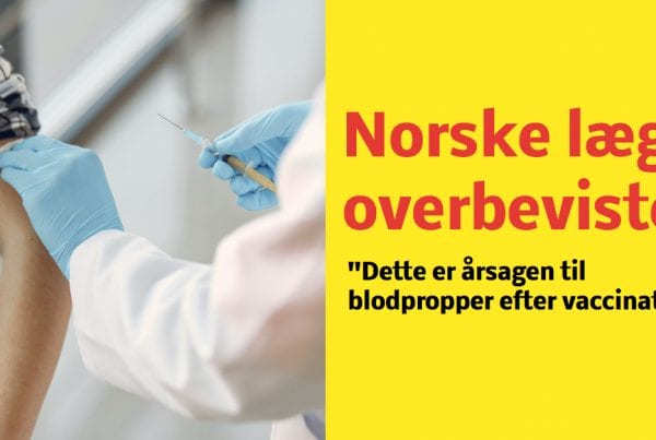 Norske læger overbeviste: ''Dette er årsagen til blodpropper efter vaccination''