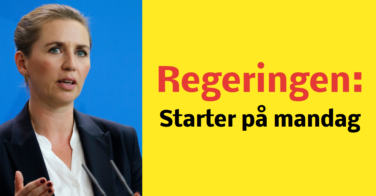 Regeringen: Mandag sker det