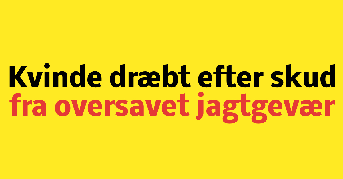 Kvinde dræbt efter skud i ryggen med oversavet jagtgevær