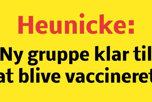 Heunicke: Ny gruppe klar til at blive vaccineret