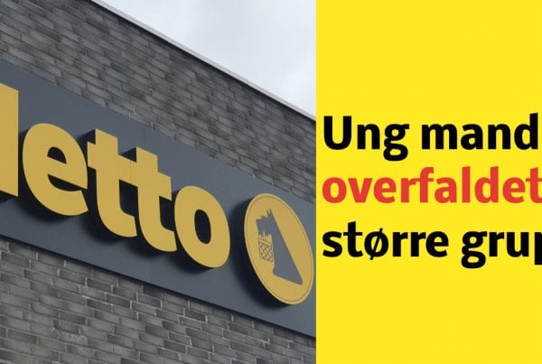 Ung mand overfaldet af større gruppe foran Netto