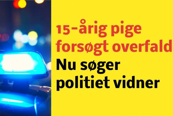15-årig pige forsøgt overfaldet - Nu søger politiet vidner