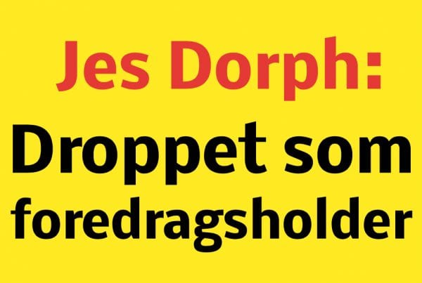 Jes Dorph droppet som foredragsholder