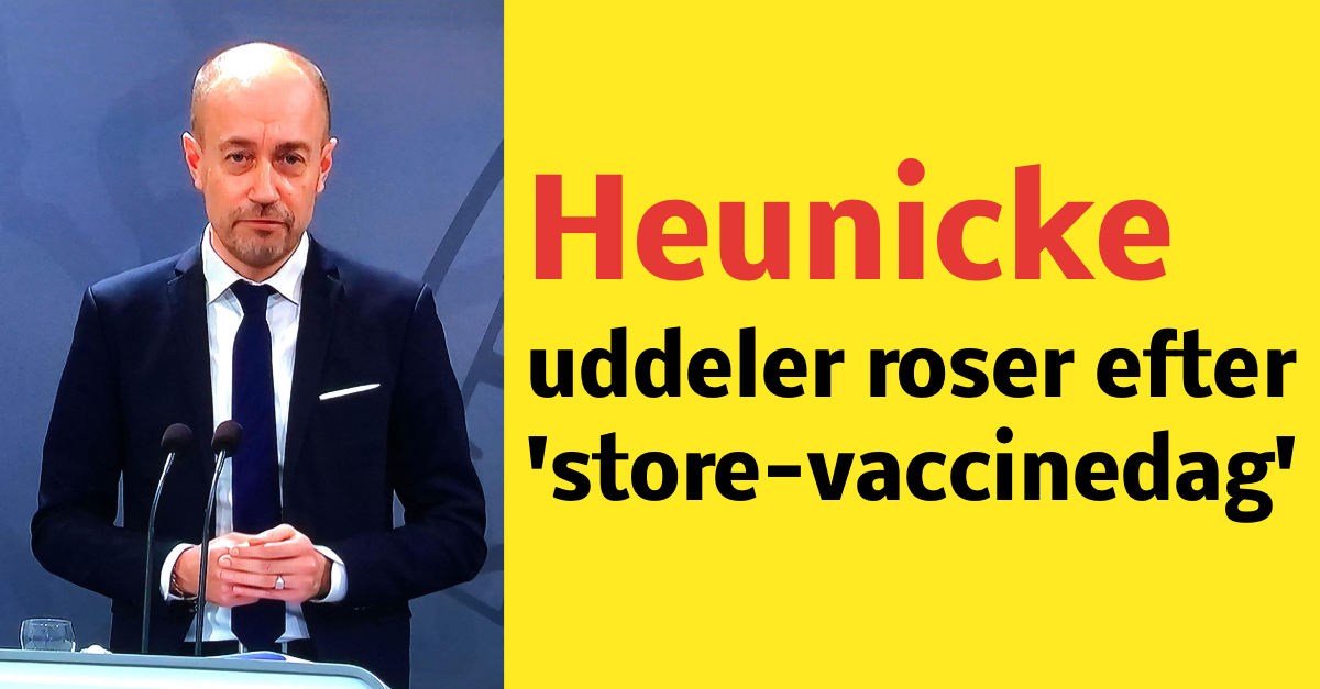 Heunicke uddeler roser efter 104.824 vacciner udgivet mandag