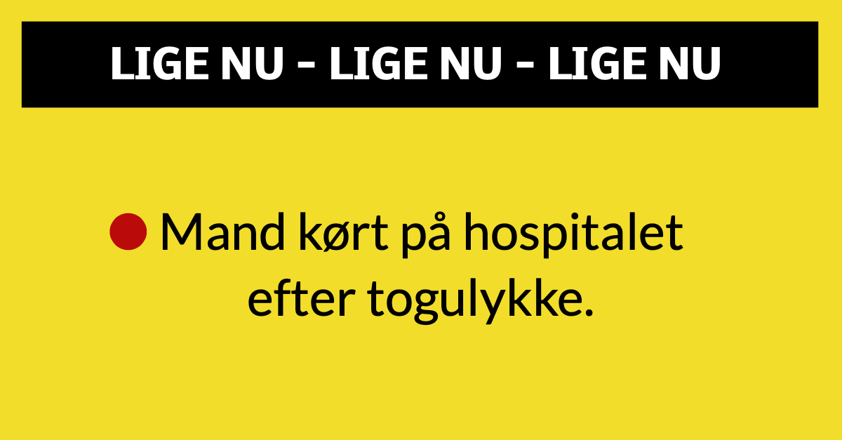 Mand kørt på hospitalet efter togulykke