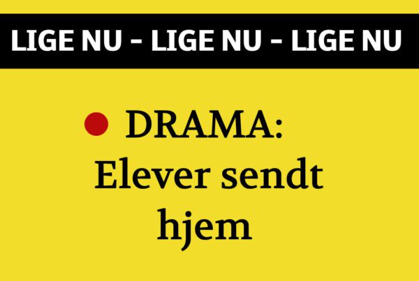 DRAMA: Elever sendt hjem