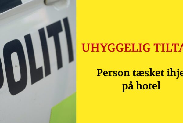 UHYGGELIG TILTALE: Person tæsket ihjel på hotel