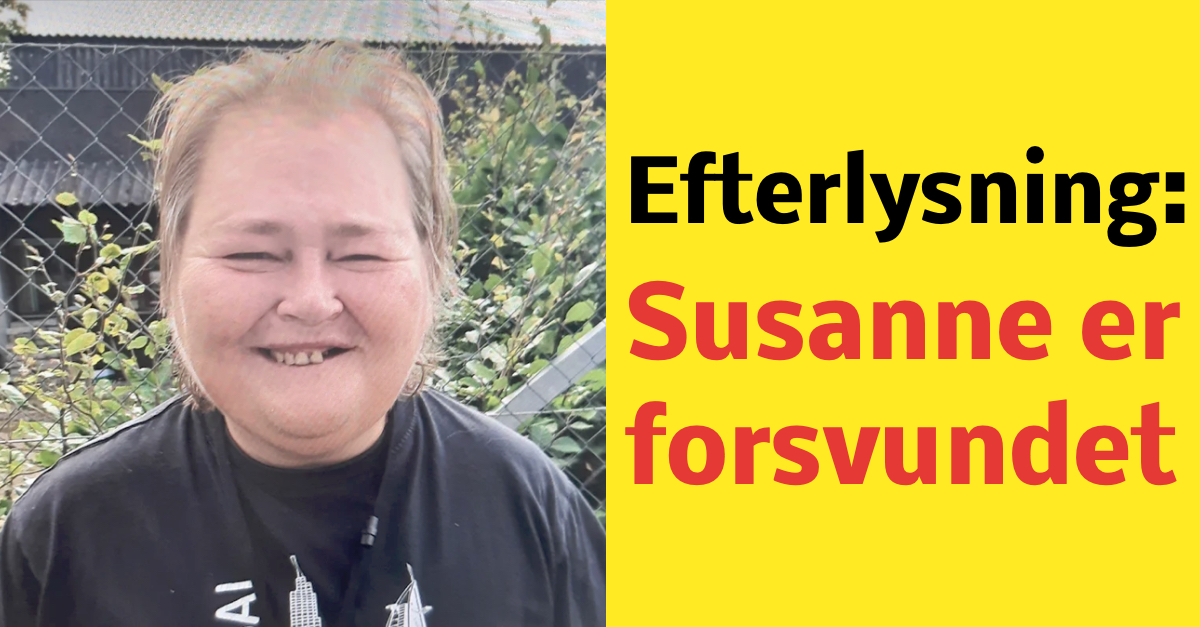 Efterlysning: Susanne er forsvundet