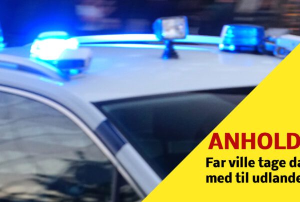 Far sigtet for at ville tage 13-årig datter med til udlandet