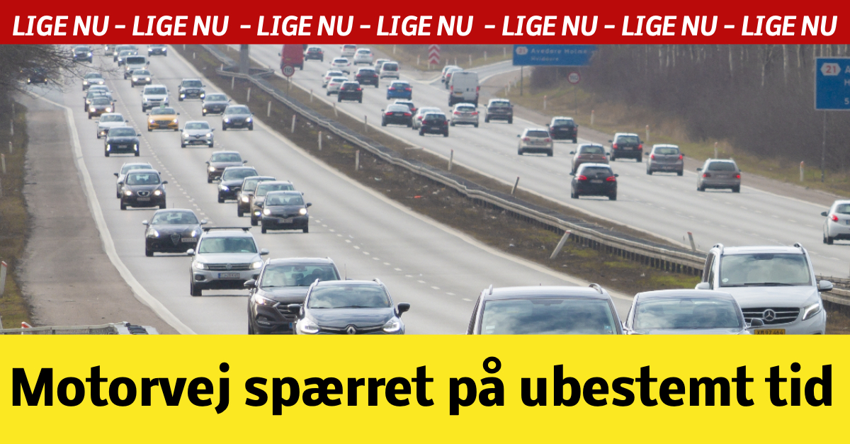 Uheld på motorvej - spærret på ubestemt tid