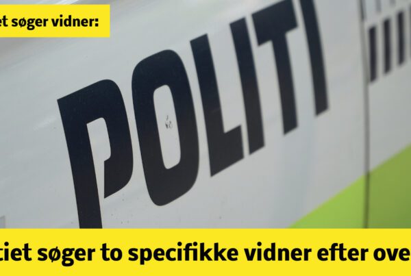 LIGE NU: Politiet søger to specifikke vidner efter overfald