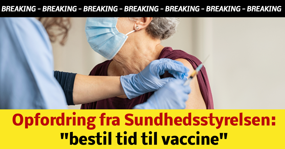 Opfordring fra Sundhedsstyrelsen: ''bestil tid til vaccine''