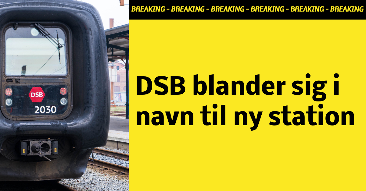 DSB blander sig i navn til ny station