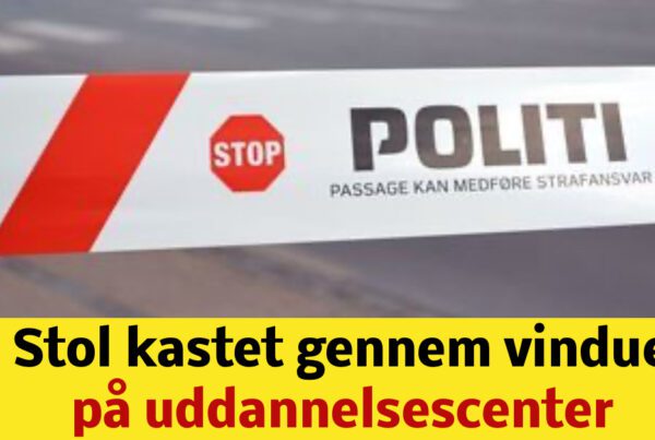 Stol kastet gennem vindue på uddannelsescenter