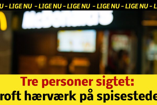 Nu er tre personer sigtet efter groft hærværk på spisesteder