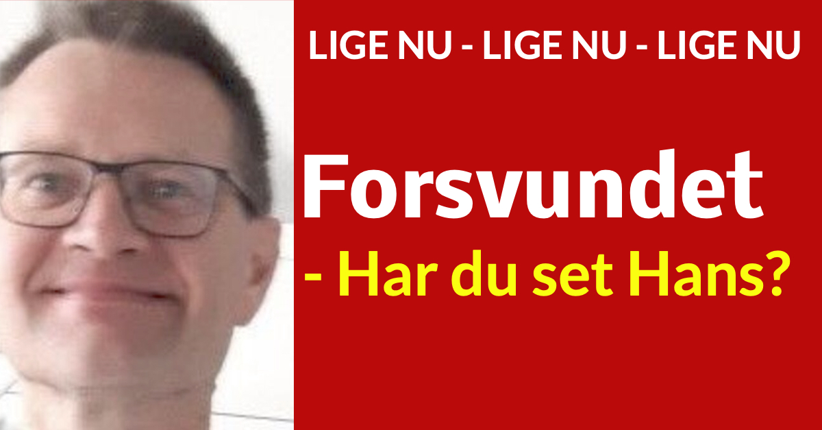 LIGE NU: Forsvundet fra hospital - hvem har set Hans?