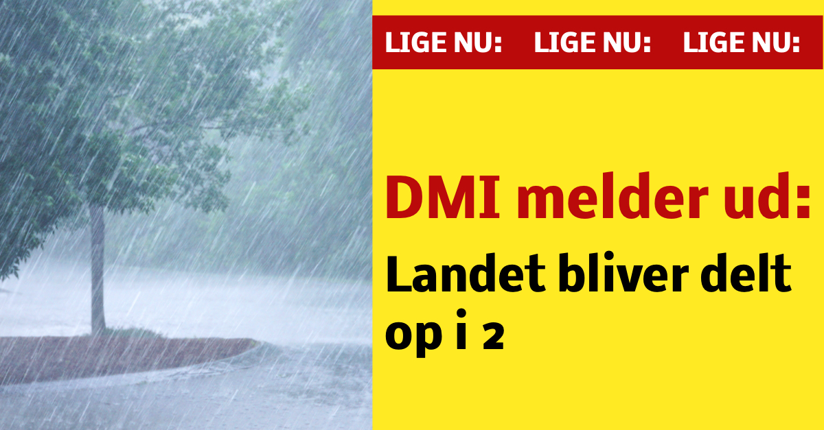 DMI melder ud: Landet bliver delt op i 2