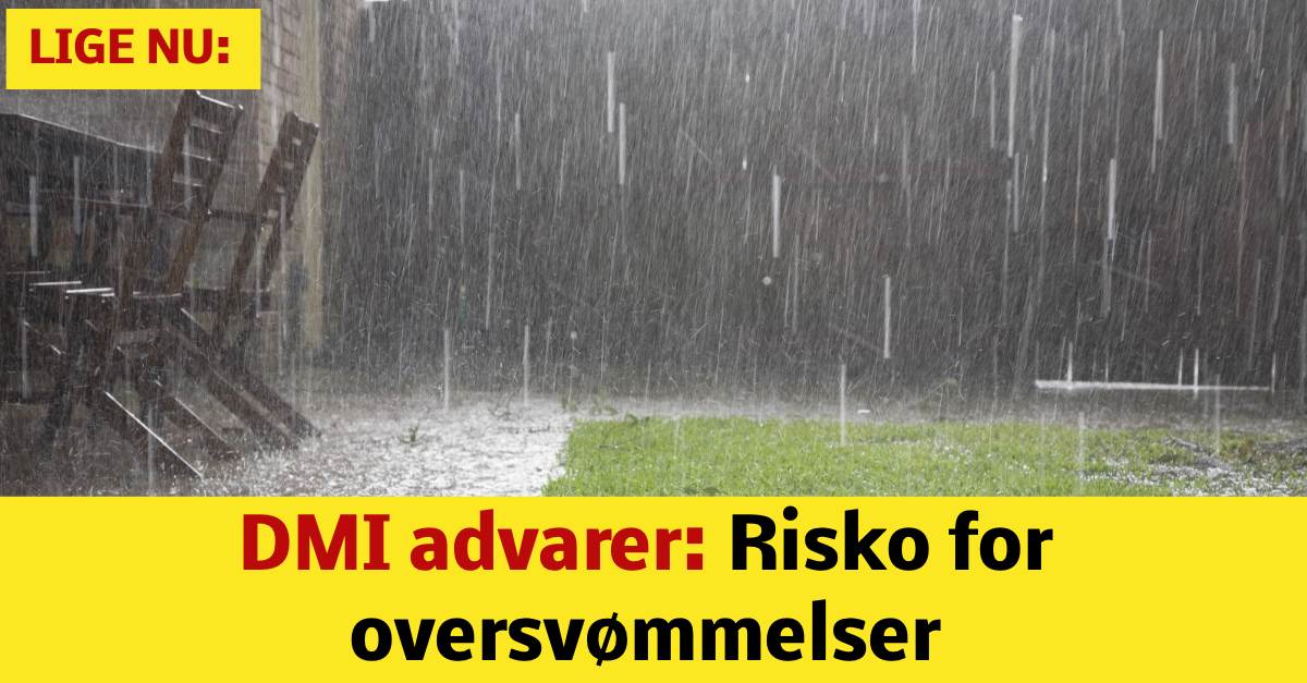 DMI advarer: Risko for oversvømmelser