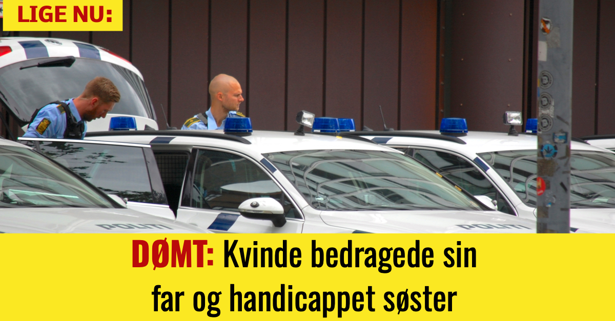 DØMT: Kvinde bedragede sin far og handicappet søster