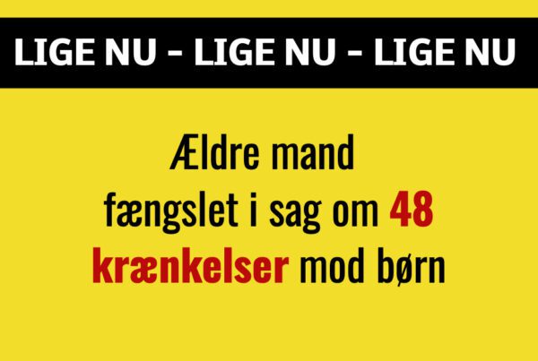 BREAKING: Ældre mand fængslet i sag om 48 krænkelser mod børn