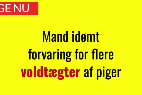 Mand idømt forvaring for flere voldtægter af piger