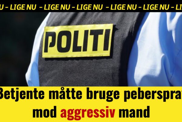 Betjente måtte bruge peberspray mod aggressiv mand