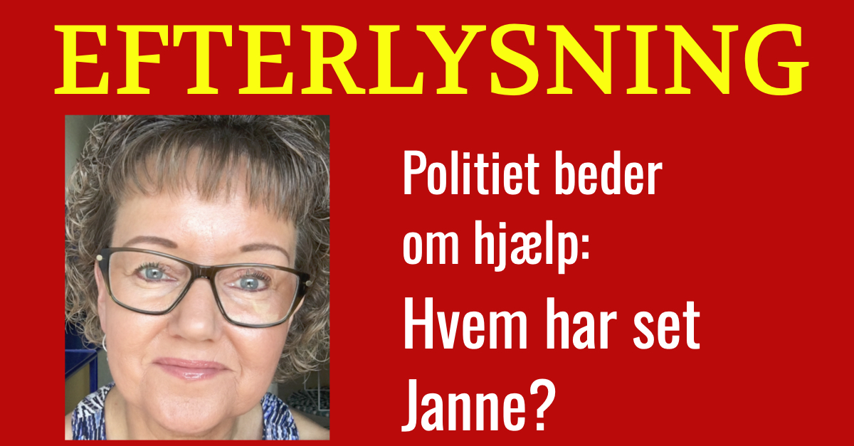 Politiet leder efter Janne: Hvem har set hende?