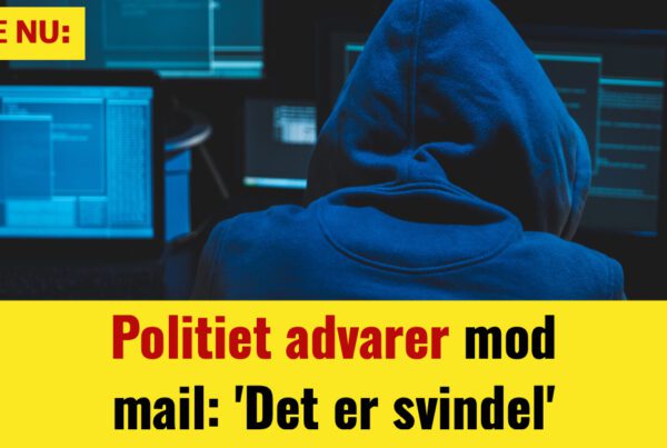 Politiet advarer mod mail: 'Det er svindel'