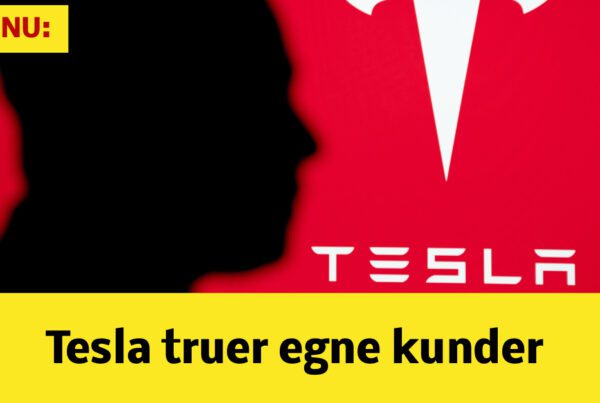Tesla og Elon Musk truer nu egne kunder