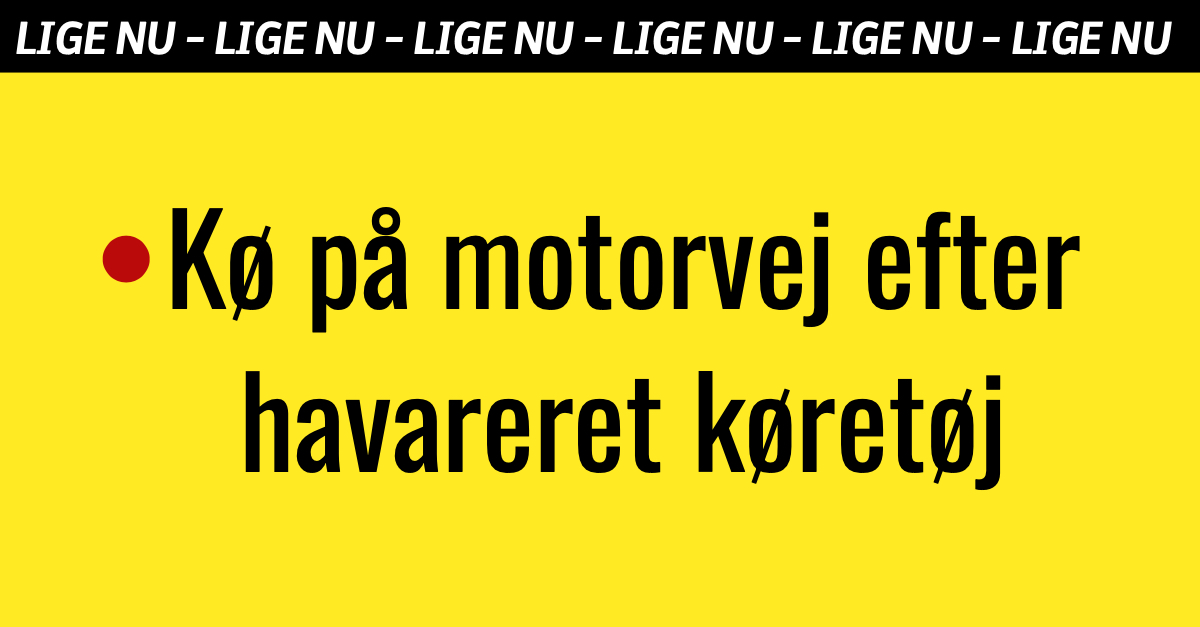 LIGE NU: Kø på motorvej efter havareret køretøj