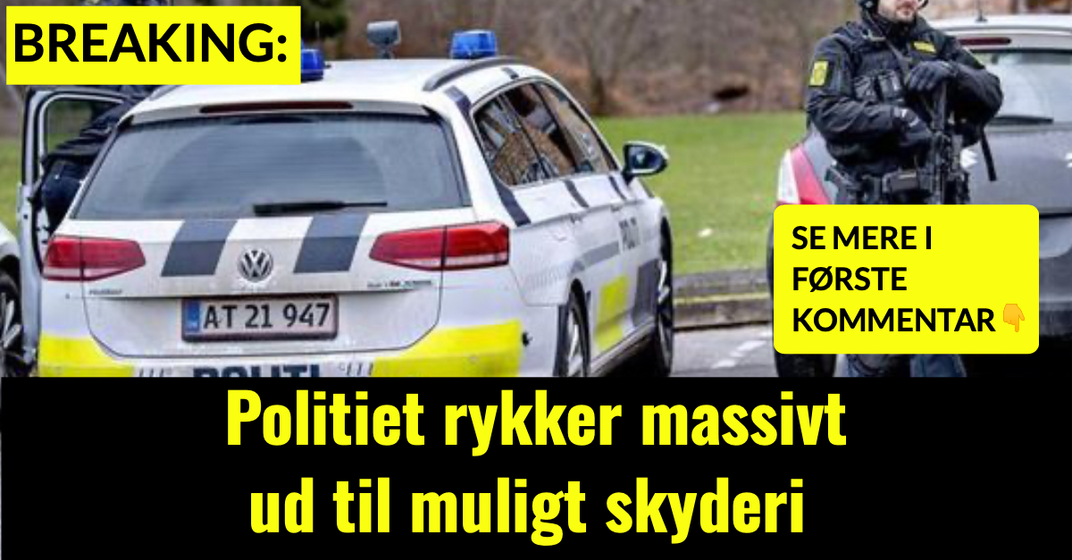 BREAKING: Politiet rykker massivt ud til muligt skyderi