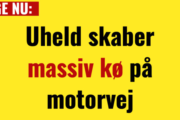 Uheld skaber massiv kø på motorvej