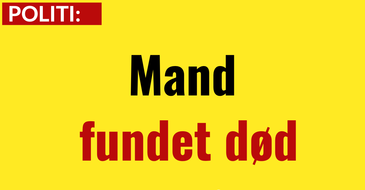 Mand fundet død