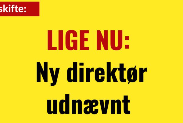 LIGE NU: Ny direktør udnævnt