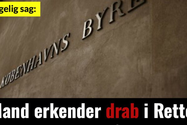 Mand erkender drab i Retten