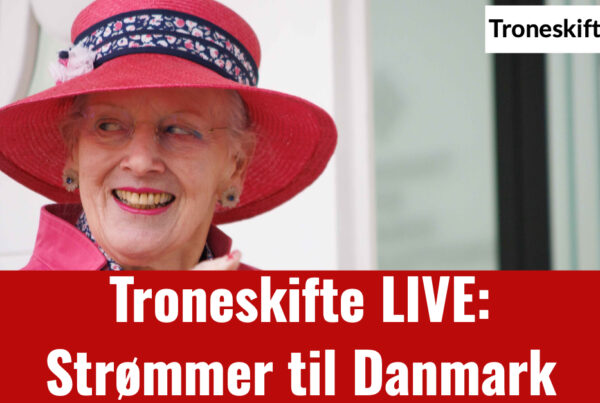 Troneskifte LIVE: Strømmer til Danmark