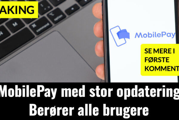 MobilePay med stor opdatering Berører alle brugere