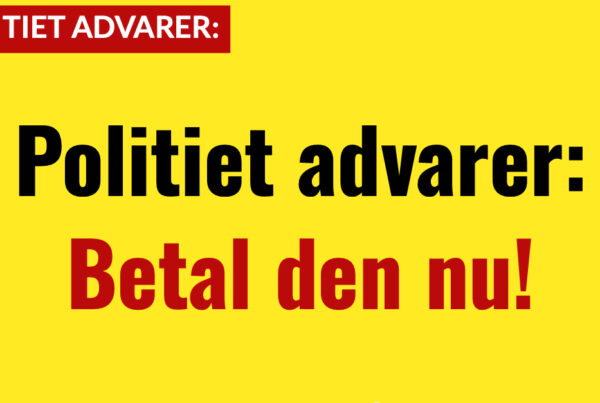 Politiet advarer: Betal den nu!