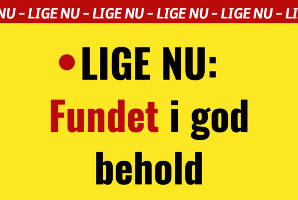 LIGE NU: Fundet i god behold