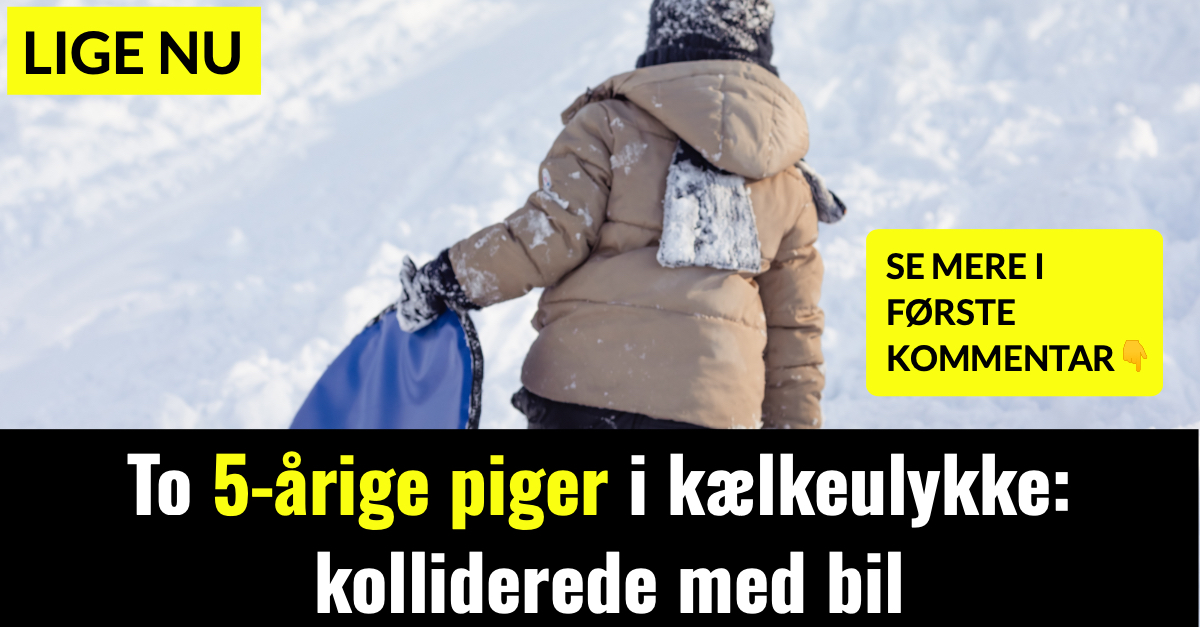 CHOK: Femårige piger på kælke kollideret med bil